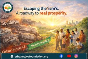 Escaping the ‘ism’s. A roadway to real prosperity.